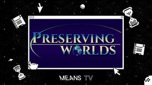 Preserving Worlds Bild 1