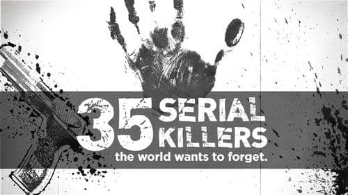 35 Serial Killers the World Wants to Forget Bild 1
