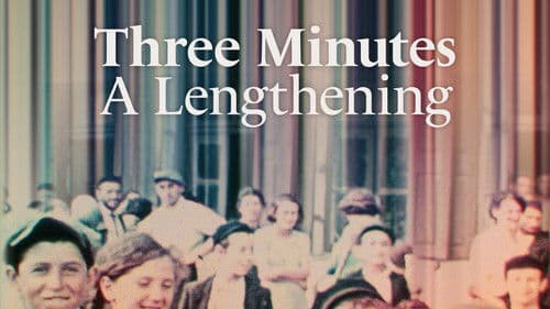 Three Minutes: A Lengthening Bild 1