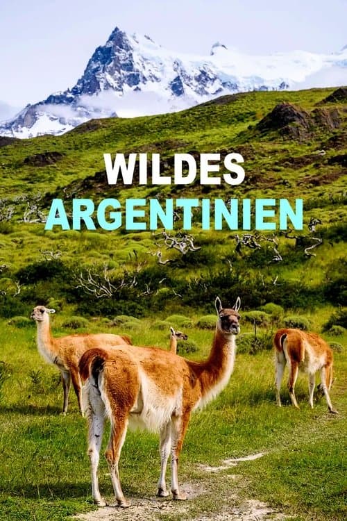 Wildes Argentinien