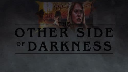 The Other Side of Darkness Bild 2