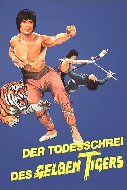 Der Todesschrei des gelben Tigers