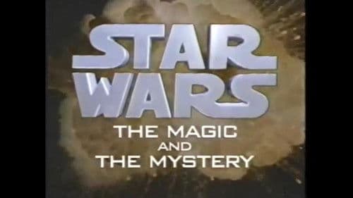 Star Wars: The Magic & the Mystery Bild 1