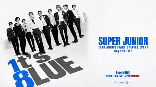 SUPER JUNIOR 18TH ANNIVERSARY SPECIAL EVENT <1t’s 8lue> Bild 1