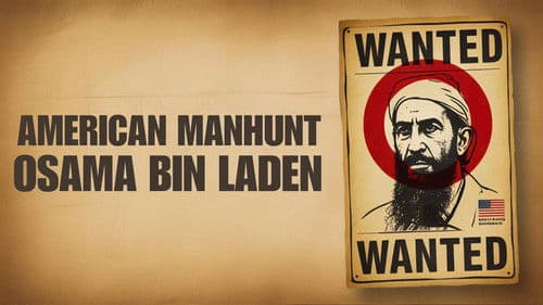 American Manhunt: Die Jagd auf Osama Bin Laden Bild 3