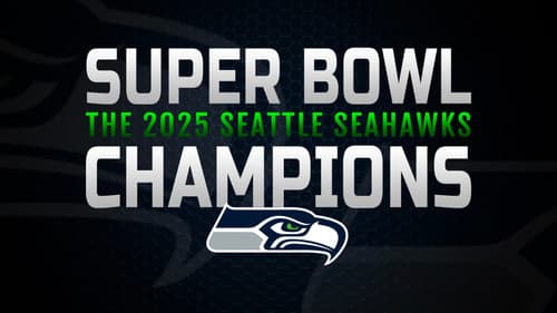 Super Bowl Champions: The 2025 Seattle Seahawks Bild 1