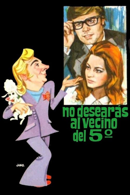 No desearás al vecino del quinto