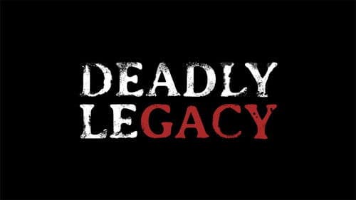 Deadly Legacy Bild 1