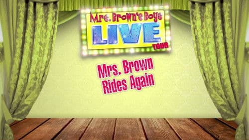 Mrs. Brown's Boys Live Tour: Mrs. Brown Rides Again Bild 1