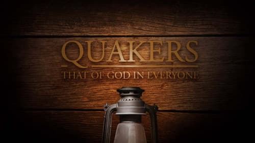 Quakers: That of God in Everyone Bild 1