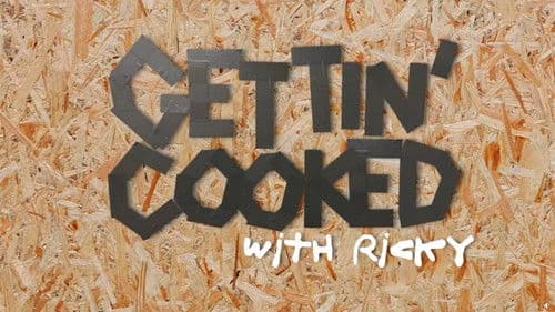 Gettin' Cooked With Ricky Bild 1