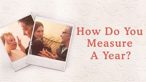 How Do You Measure a Year? Bild 6