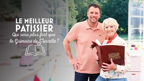 Le meilleur pâtissier : Qui sera plus fort que le grimoire de Mercotte ? Bild 1