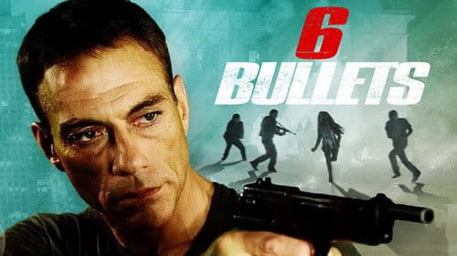 Six Bullets Bild 5