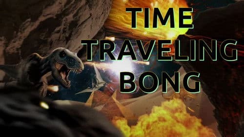 Time Traveling Bong Bild 5