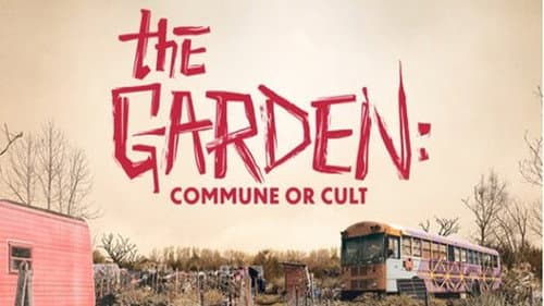The Garden – Kommune oder Kult Bild 2