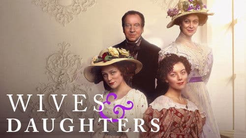 Wives and Daughters Bild 8