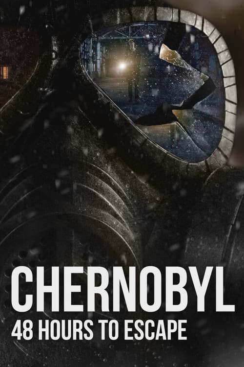 Tschernobyl – Die ersten 48 Stunden