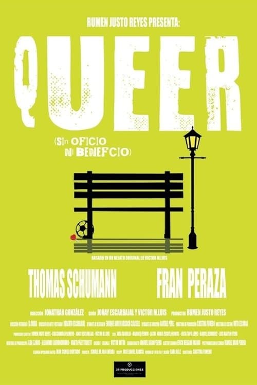 Queer (Sin oficio ni beneficio)