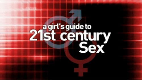 A Girl's Guide to 21st Century Sex Bild 1