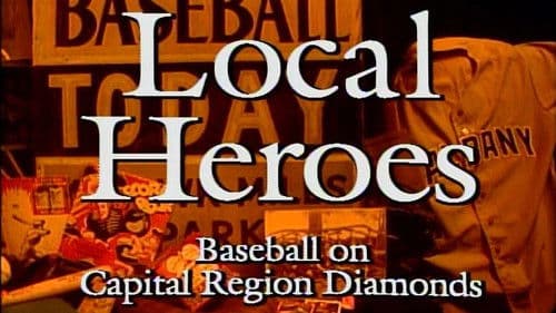Local Heroes: Baseball on Capital Region Diamonds Bild 1