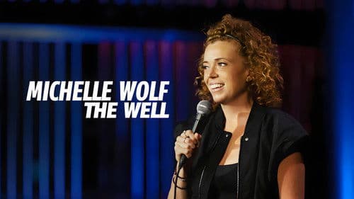 Michelle Wolf: The Well Bild 1