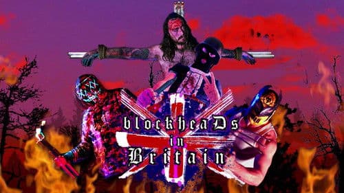 blockheaDs in Britain Bild 1