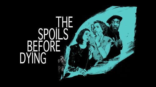 The Spoils Before Dying Bild 2