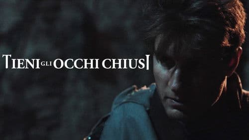 Tieni gli occhi chiusi Bild 1