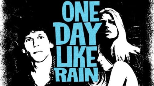 One Day Like Rain Bild 2