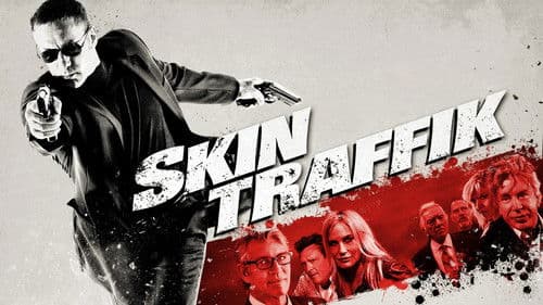 Skin Traffik Bild 3