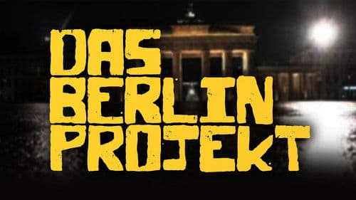Das Berlin Projekt Bild 1