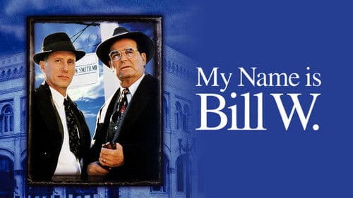 My Name Is Bill W. Bild 3