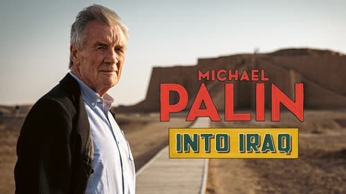 Michael Palin: Into Iraq Bild 6
