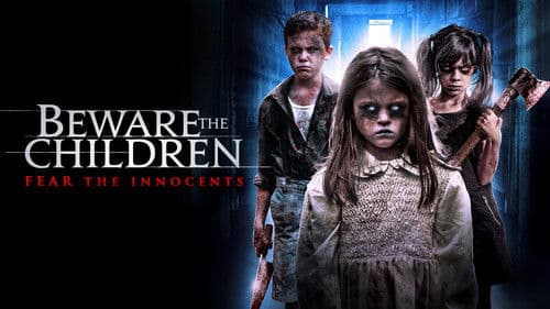 Beware the Children Bild 1