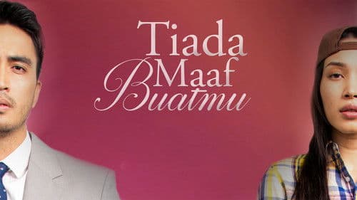 Tiada Maaf Buatmu Bild 1