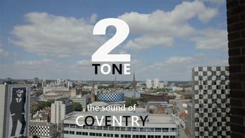 2 Tone: The Sound of Coventry Bild 1