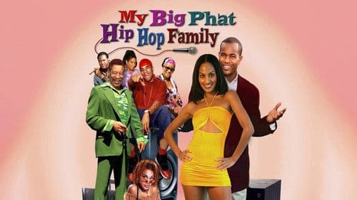 My Big Phat Hip Hop Family Bild 1