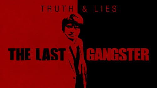 Truth and Lies: The Last Gangster Bild 3