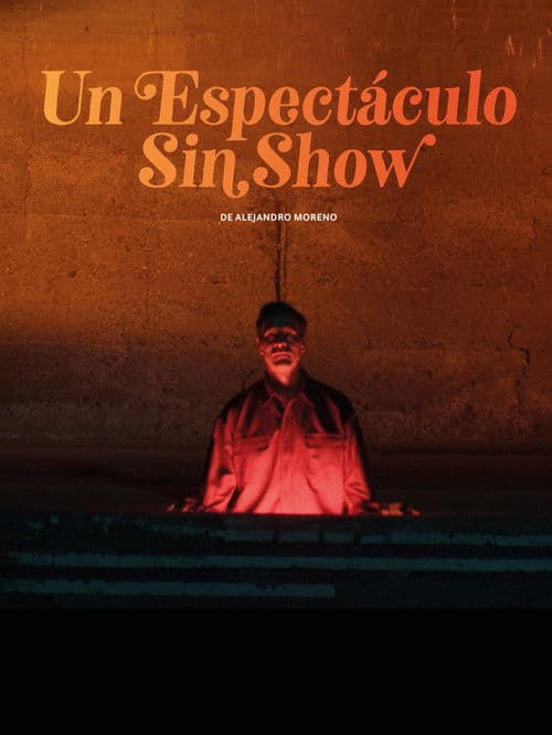 Un espectáculo sin show