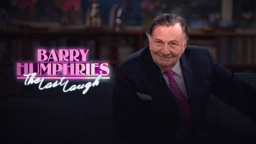 Barry Humphries: The Last Laugh Bild 1