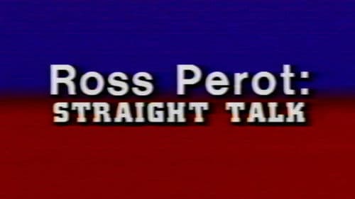 Ross Perot: Straight Talk Bild 1