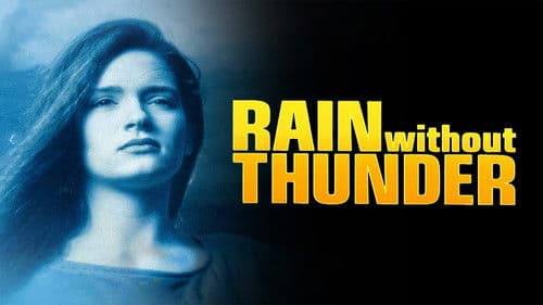Rain Without Thunder Bild 4