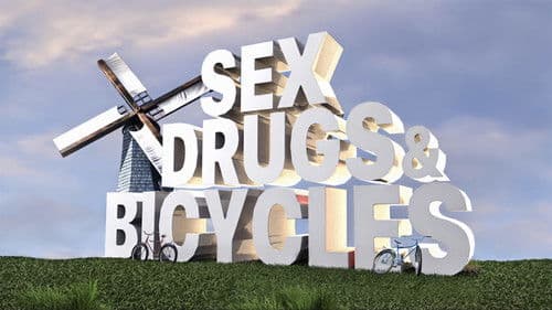 Sex, Drugs & Bicycles Bild 2