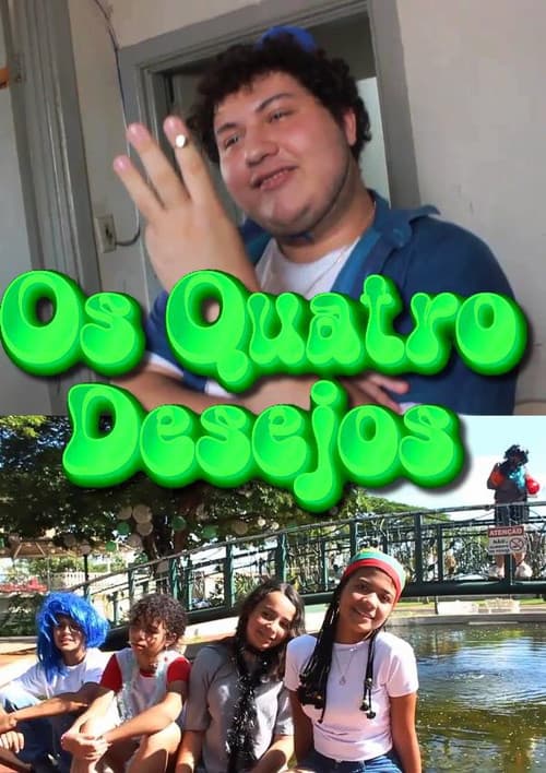 Os Quatro Desejos