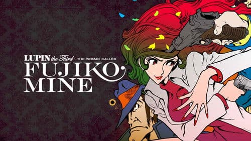 Lupin III.: The Woman Called Fujiko Mine Bild 1