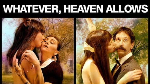 Whatever, Heaven Allows Bild 1