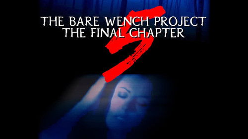 The Bare Wench Project 5: The Final Chapter Bild 3
