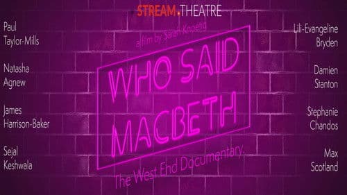 Who Said Macbeth Bild 1