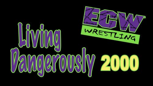 ECW Living Dangerously 2000 Bild 1